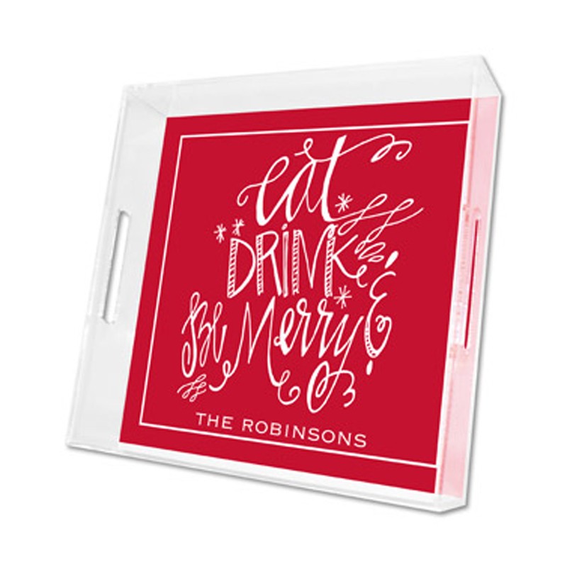 eat drink be merry lucite tray - square