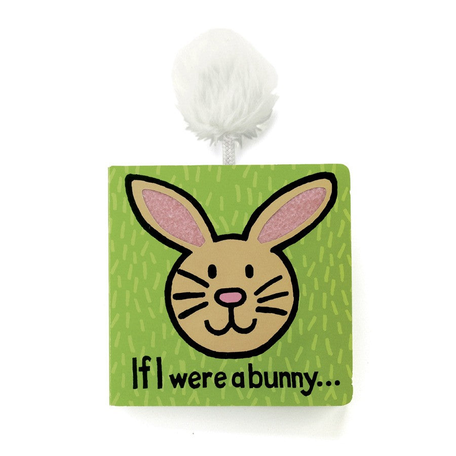 If I were a Bunny Touch and Feel Board Book