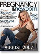 Lulla Smith Pregnancy and Newborn Magazine, August 2007